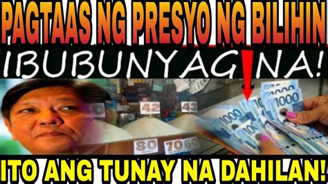 IBUBUNYAG NA ITO ANG TUNAY NA DAHILAN SA PAGTAAS NG MGA PRESYO NG