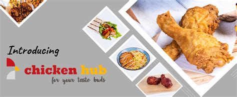 Chicken Hub | For Your Taste Buds