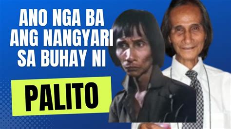 Ang Buhay At Katapusan Ng Buhay Ng Komedyanteng Si Palito Youtube