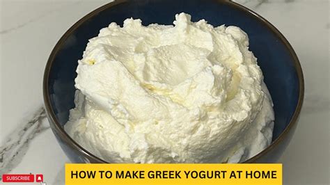 How To Make Greek Yogurt At Home Greekyogurt Youtube