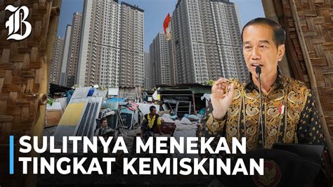 Jokowi Gagal Capai Target Penurunan Kemiskinan Apa Kendalanya YouTube