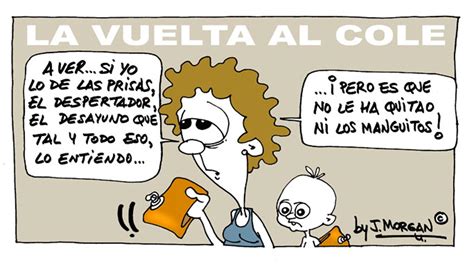 El Humor De Morgan De Este Lunes De Septiembre Canarias