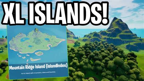 Xl Islands In Fortnite Creative Update Youtube