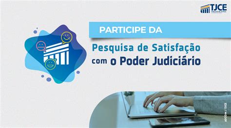 Cidad O Pode Avaliar Servi Os Do Judici Rio Cearense Por Meio De