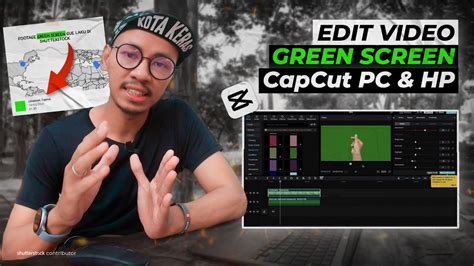 Cara Edit Video Green Screen Di Capcut Dekstop Dan Hp Footage