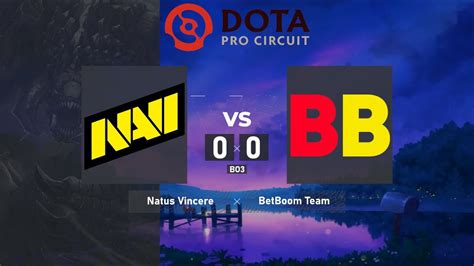 Natus Vincere Vs BetBoom Team DPC EEU 2023 Tour 2 Division I BO3