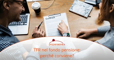 Tfr In Azienda O In Un Fondo Pensione