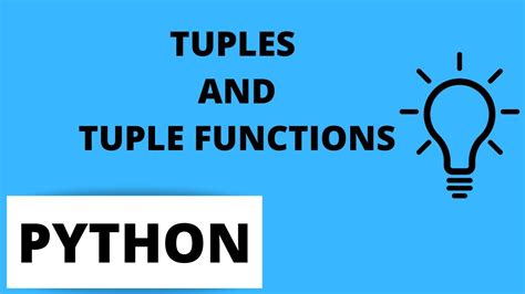 Python Tutorial For Beginners Tuples And Tuple Functions Youtube