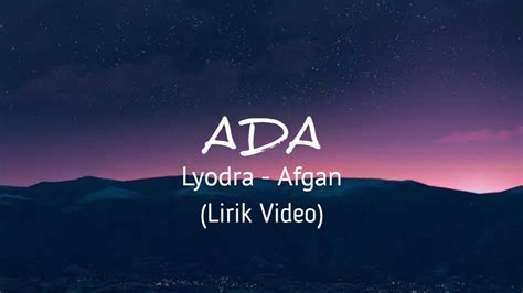 Ada Lyodra Afgan Lirik Video Youtube