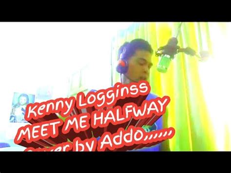 MEET ME HALFWAY K Loggins Cover By Addo YouTube