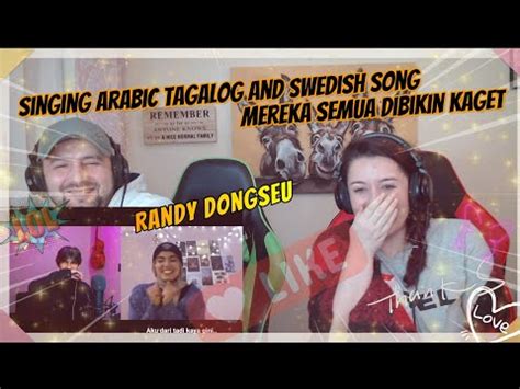 Randy Dongseu Singing Arabic Tagalog And Swedish Mereka Semua