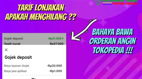 Bahaya Bawa Orderan Angin Tokopedia Tarif Lonjakan Gojek Menghilang