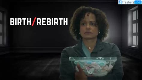 Birth/Rebirth 2023 Movie Ending Explained, Cast, Plot, Review, and More - Dinh Tien Hoang High ...