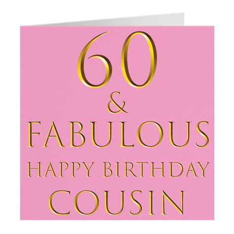 Buy Hunts England Cousin 60th Birthday Card 60 And Fabulous Happy