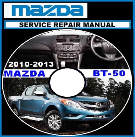 Mazda Bt 50 Workshop Manual