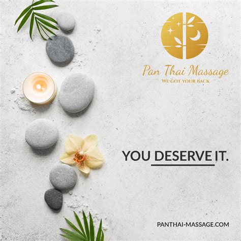 You Deserve It Pan Thai Massage