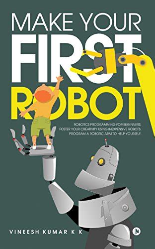 20 Best Robotics Books For Beginners Bookauthority