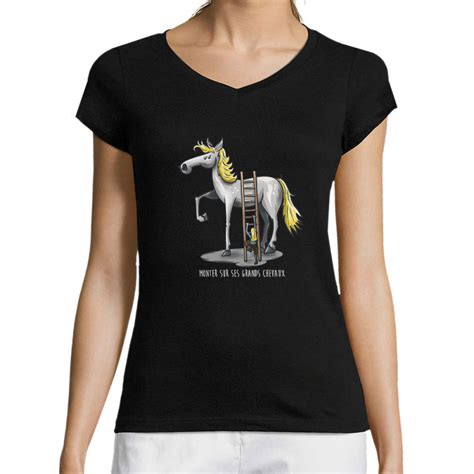 T Shirt Femme Col V Monter Sur Ses Grands Chevaux