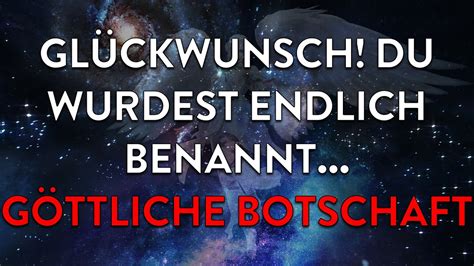 Gl Ckwunsch Du Wurdest Endlich Benannt G Ttliche Botschaft Youtube