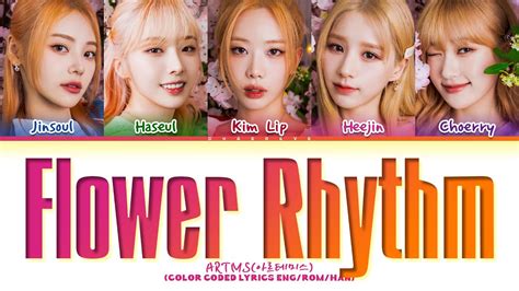 Artms Flower Rhythm Lyrics Color Coded Lyrics Youtube