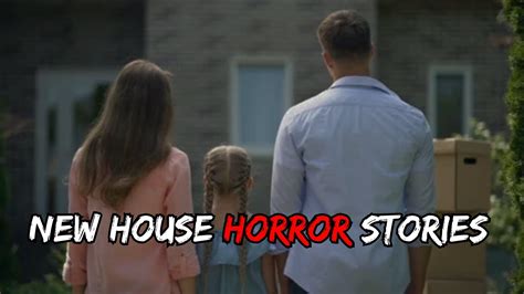 Disturbing True New House Horror Stories Youtube