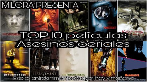 MILORA presenta TOP TEN películas sobre ASESINOS SERIALES Programa