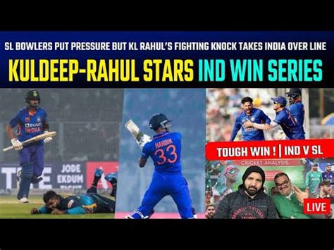 India Wins Series 2 0 SL Bowlers Put Pressure But KL Rahuls Fighting