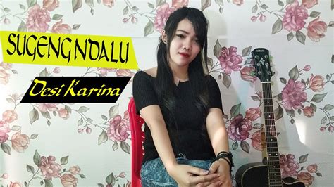 Sugeng Dalu Denny Caknan Live Guitar Cover Koplo Desi Karina