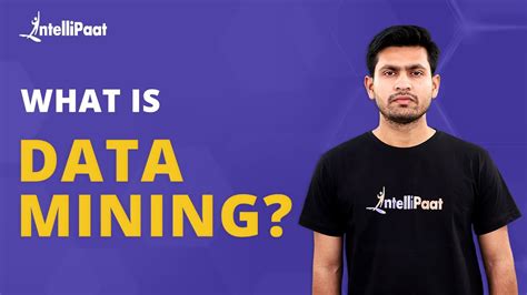 What Is Data Mining Introduction To Data Mining Intellipaat Youtube