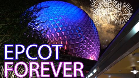 Disney World Vlog Epcot Forever Fireworks Full Show Walt Disney World