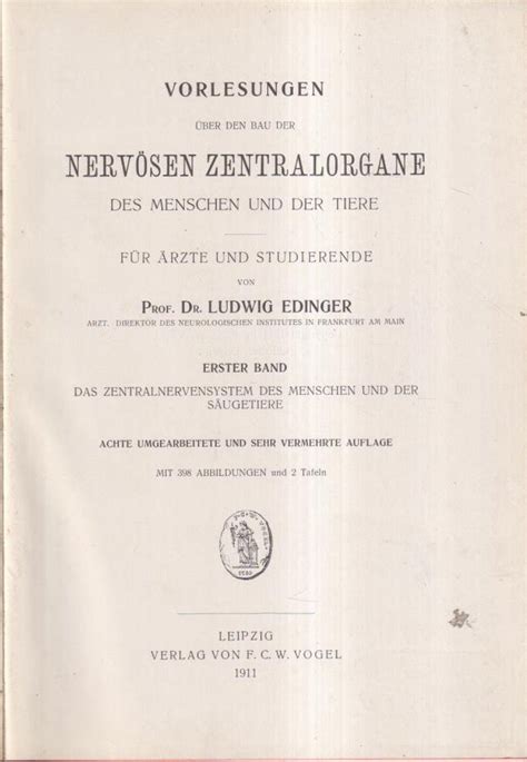 Vorlesungen über den Bau der nervösen Zentralorgane des Menschen und