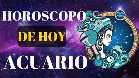 Horoscopo Acuario Hoy Miercoles De Febrero Youtube