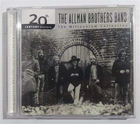 20th Century Masters The Best Of The Allman Brothers Band Millenium