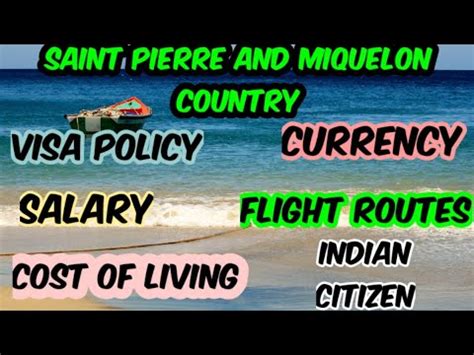 Saint Pierre And Miquelon Country Visa Policy Currency Salary Flight