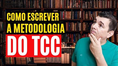 Como Fazer A Metodologia No Tcc - Como Fazer A Metodologia Do TCC Com O MONOGRAFIS 3.0 || Como Fazer um ...