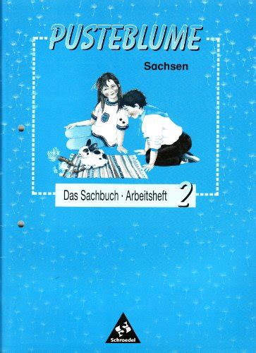 Pusteblume Das Sachbuch Ausgabe Sachsen Neue Rechtschreibung