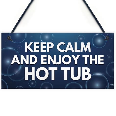 Funny Hot Tub Sign Quote Hot Tub Accessories Garden Summerhouse Sign ...