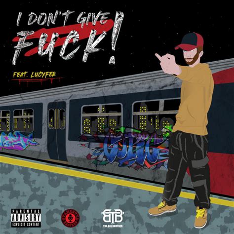 I Don T Give A Fuck Single By Stnz Spotify