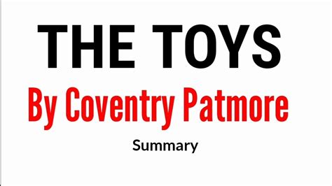 Poem The Toys By Coventry Patmore XI English Summary YouTube