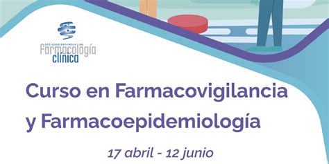 Curso En Farmacovigilancia Y Farmacoepidemiolog A Sefc