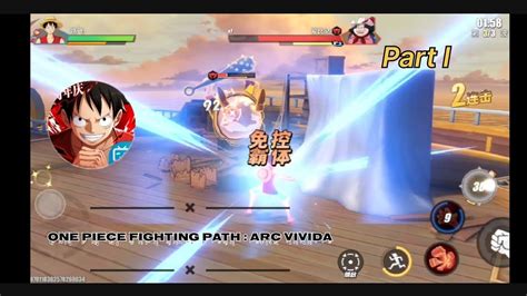 Gameplay One Piece Fighting Path Part Walktrough Youtube