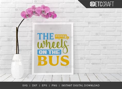 The Wheels On The Bus SVG Bundle, Back to School Svg, Scool Bus Svg ...