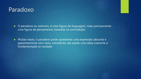 Figura De Linguagem Paradoxo - Figuras de Linguagem- antítese - paradoxo - eufemismo - ironia.pptx