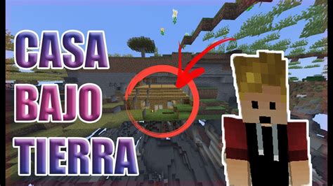 CÓMO HACER UNA CASA SUBTERRANEA MINECRAFT 1 18 ESPAÑOL YouTube