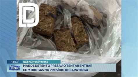 Nas partes Íntimas Mãe de Detento Presa ao tentar Entrar Drogas no