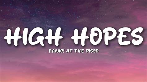 Panic At The Disco High Hopes Lyrics Youtube