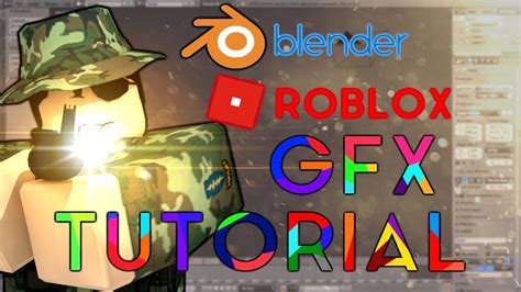 Roblox Gfx Tutorial Blender Youtube