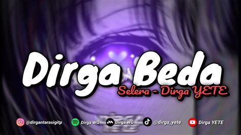 Dj Dirga Beda Selera X Mashup Mengkane Dirga Yete Youtube