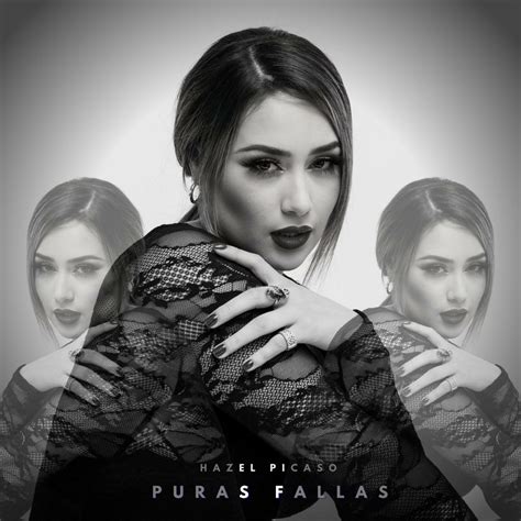 Puras Fallas Single Album By Hazel Picaso Apple Music