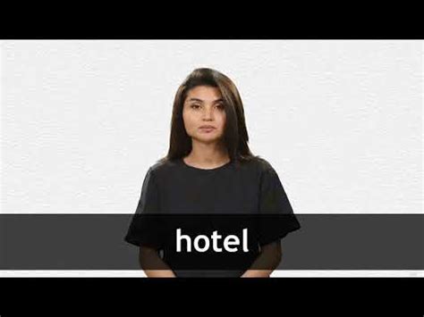 How To Pronounce HOTEL In English Collins